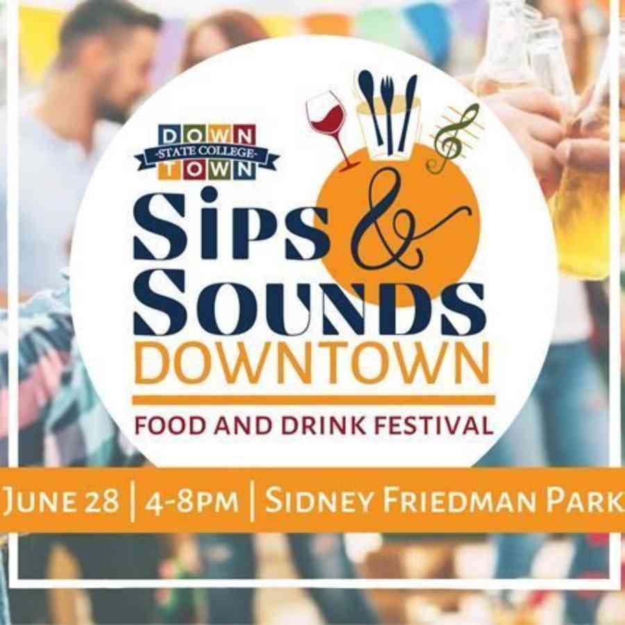 Advertisement for the Sips and Sounds in downtown State College