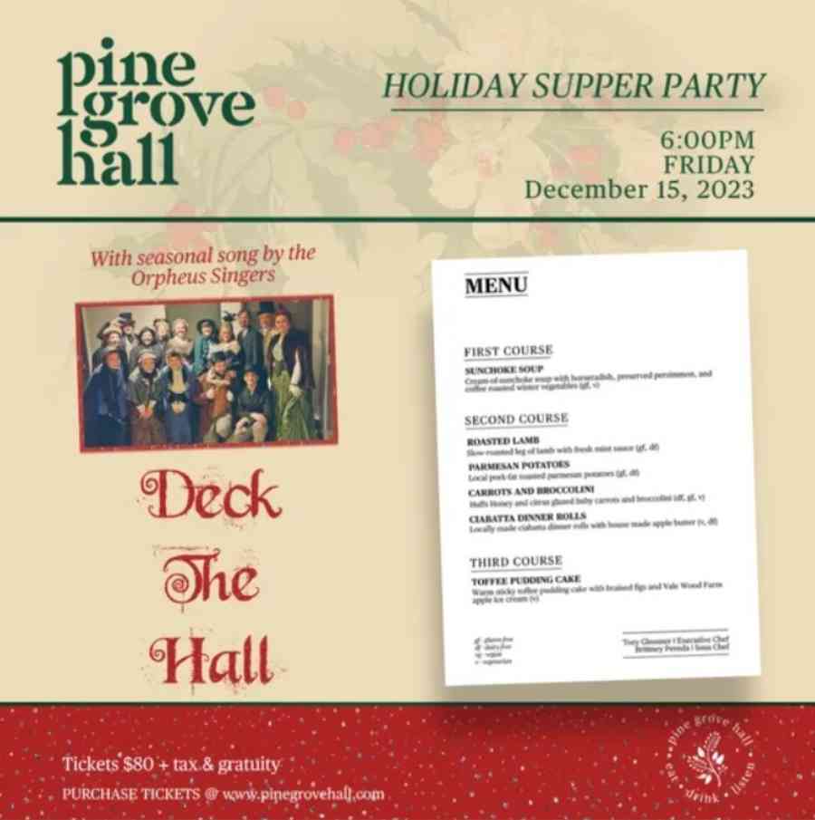 Pine Grove Hall Deck the hall